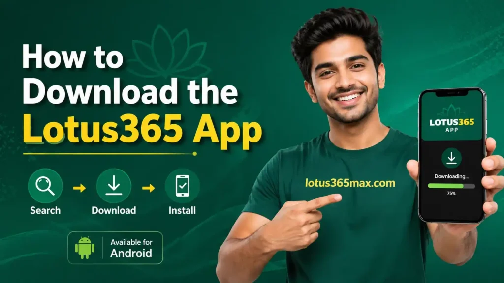 How to Download the Lotus365 App