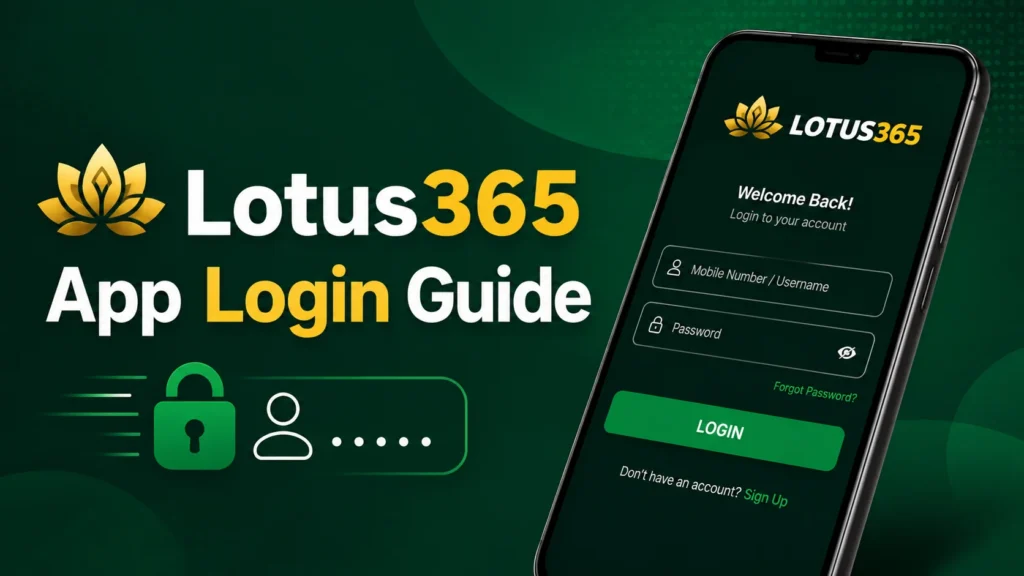 Lotus365 App Login Guide